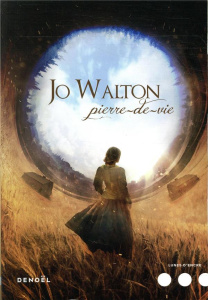 Pierre-de-vie - Walton Jo ; Dolisi Florence