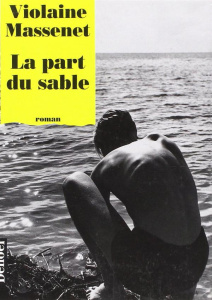 La part du sable - Massenet Violaine