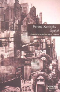 Epépé - Karinthy Ferenc ; Karinthy Judith ; Karinthy Pierr