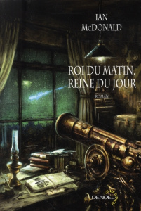 Roi du matin, reine du jour - McDonald Ian ; Pugi Jean-Pierre