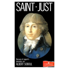 Discours et rapports - Saint-Just Louis-Antoine-Léon ; Soboul Albert