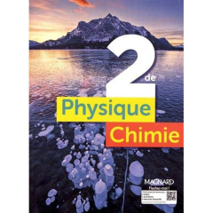 Physique Chimie 2de. Edition 2019 - Masson Evelyne ; Noisette Dominique