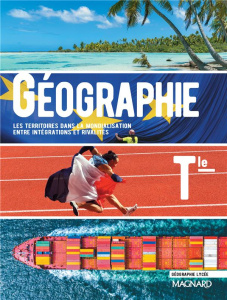 Géographie Tle. Les territoires dans la mondialisation : entre inégalités et rivalités, Edition 2020 - Hagnerelle Michel ; Jalta Jacqueline ; Joly Jean-F