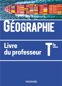 Géographie Tle. Livre du professeur, Edition 2020 - Hagnerelle Michel ; Joly Jean-François