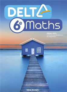 Mathématiques 6e DeltaMaths. Edition 2021 - Andrieu Xavier ; Flavier Isabelle ; Fourton Jean-L