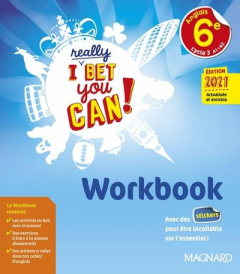 Anglais 6e A1>A2 I Really Bet You Can! Workbook, Edition 2021 - Denoix-Smart Frédérique ; André Frédéric ; Ogier G