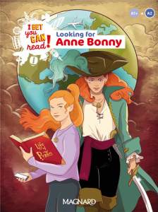 LOOKING FOR ANNE BONNY - LECTURE A1 ANGLAIS I BET YOU CAN READ - ANDRE/DENOIX-SMART