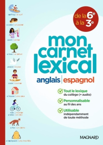 Anglais Espagnol mon carnet lexical de la 6e à la 3e. Edition 2025 - Huitorel Stéven ; León Ana
