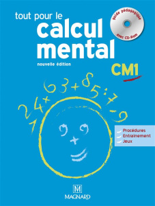 Tout pour le calcul mental CM2. Guide pédagogique, Edition 2015, avec 1 CD-ROM - Balbastre Denis