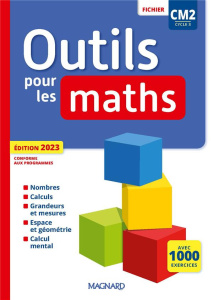 Outils pour les Maths CM2. Edition 2023 - Carle Sylvie ; Ginet Sylvie ; Petit-Jean Isabelle