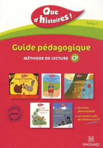 Que d'histoires CP série 1. Guide pédagogique, méthode de lecture, avec 1 CD audio - Guillaumond Françoise ; Peirtsegaele Marie-Claude