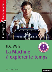 La machine à explorer le temps - Wells Herbert George ; Davray Henry-D ; Tomblaine