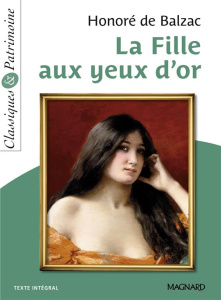 La Fille aux yeux d'or - Balzac Honoré de ; Zaber Myriam ; Girodias-Majeune