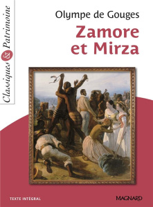 Zamore et Mirza ou l'Heureux Naufrage - Gouges Olympe de ; Yao Romane