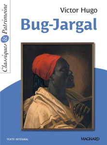 Bug Jargal - Hugo Victor ; Coly Sylvie ; Sendre-Haïdar Michèle
