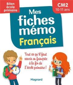Mes fiches mémo Français CM2. Bilan école primaire, Edition 2022 - Walter Lorin ; Vincent Edouard ; Céard Morgane ; C