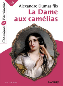La dame aux camélias - Dumas Alexandre (fils) ; Provost Estelle ; Strickl
