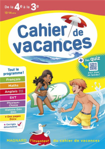 Cahier de vacances de la 4e à la 3e. Edition 2023 - Pellissier Cécile ; Picchiottino Jean-Dominique ;
