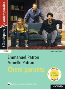 Chers parents - Patron Emmanuel ; Patron Armelle ; Zaber Myriam