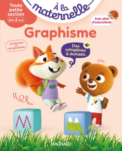 A la maternelle Graphisme Toute petite section. Avec plein d'autocollants, Edition 2025 - Besnard Georges ; Weiller Anne ; Sirica Marie ; Qu