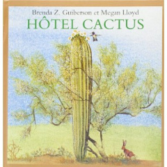 Hôtel Cactus - Guiberson Brenda ; Lloyd Megan ; Bertrand Pierre