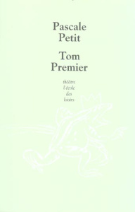 Tom Premier - Petit Pascale