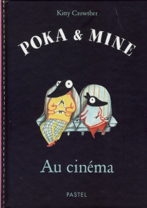 Poka et Mine : Au cinéma - Crowther Kitty
