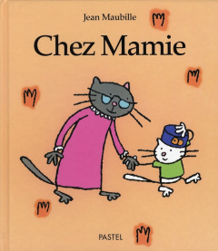 Chez Mamie - Maubille Jean