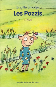Les Pozzis Tome 1 : Abel - Smadja Brigitte ; Mets Alan