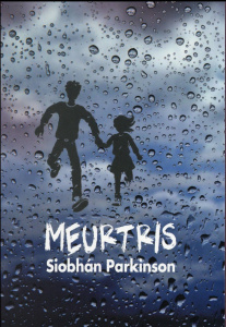 Meurtris - Parkinson Siobhàn ; Kugler Dominique