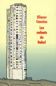 Les enfants de Babel - Cansino Eliacer ; Hofnung Sophie