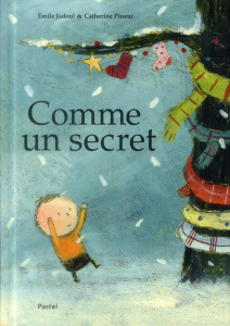 Comme un secret - Jadoul Emile ; Pineur Catherine