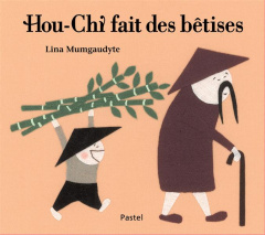 Hou-Chi fait des bêtises - Mumgaudyte Lina