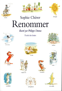 Renommer - Chérer Sophie ; Dumas Philippe