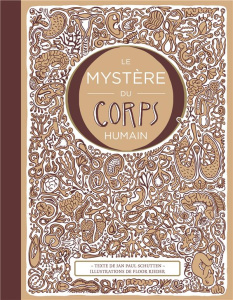 Le mystère du corps humain - Schutten Jan-Paul ; Rieder Floor ; Lomré Maurice