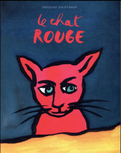 Le chat rouge - Solotareff Grégoire