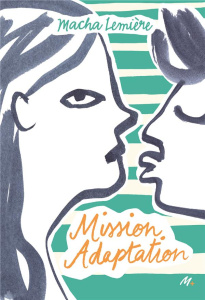 Mission adaptation - Lemière Macha