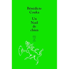 Un Noël de chien - Couka Bénédicte