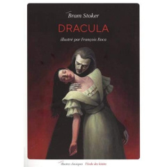 Dracula - Roca François ; Stocker Bram ; Molitor Lucienne ;