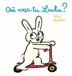 Où vas-tu, Lulu ? - Sanders Alex