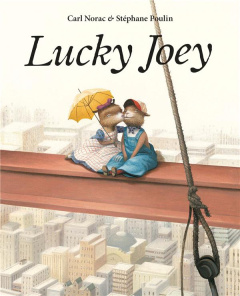 Lucky Joey - Poulin Stéphane ; Norac Carl