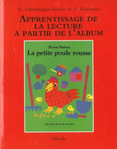 La petite poule rousse de Byron Barton - Rousseau Véronique ; Leboulanger-Salerno Roberte