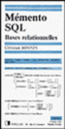 MEMENTO SQL. Bases relationelles - Bonnin Christian