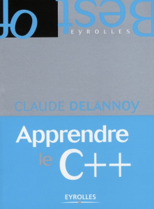 Apprendre le C - Delannoy Claude