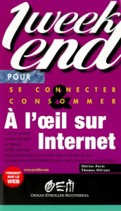 À l'oeil sur internet - Pavie Olivier