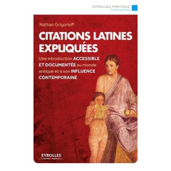 Citations latines expliquées - Grigorieff Nathan
