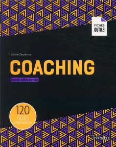 Coaching. Edition revue et augmentée - Devienne Emilie