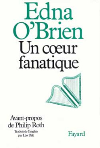 Un Coeur fanatique - O'Brien Edna