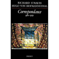 Correspondance. [1900-1929 - Hofmannsthal Hugo von ; Strauss Richard