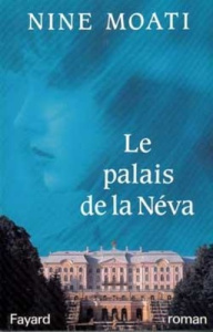 Le palais de la Néva - Moati Nine